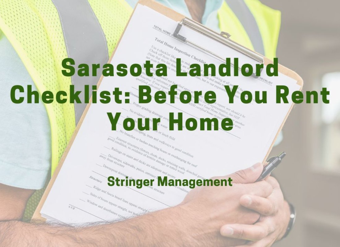 Sarasota Landlord Checklist: Before You Rent Your Home